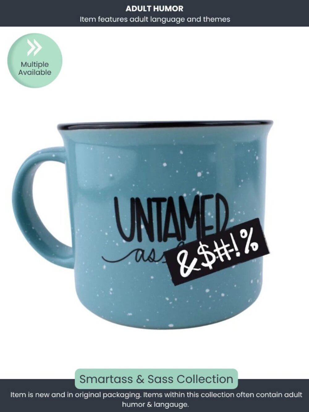 Untamed as F*ck Speckled Camp Mug